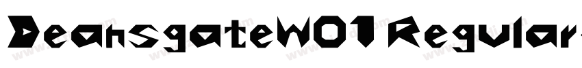 DeansgateW01 Regular字体转换